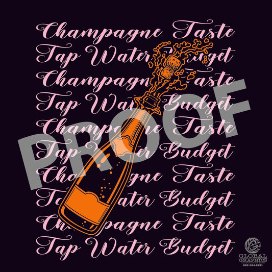 Champagne Taste Tap Water Budget PREORDER